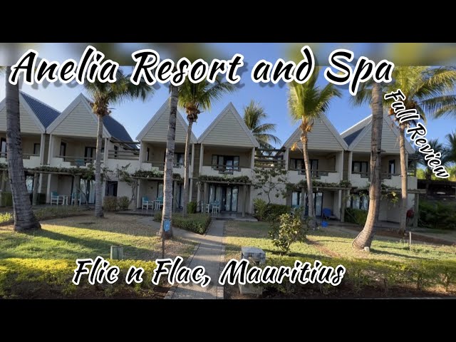 5 Days in Anelia Resort & Spa – Mauritius